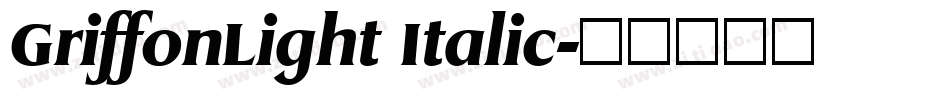 GriffonLight Italic字体转换